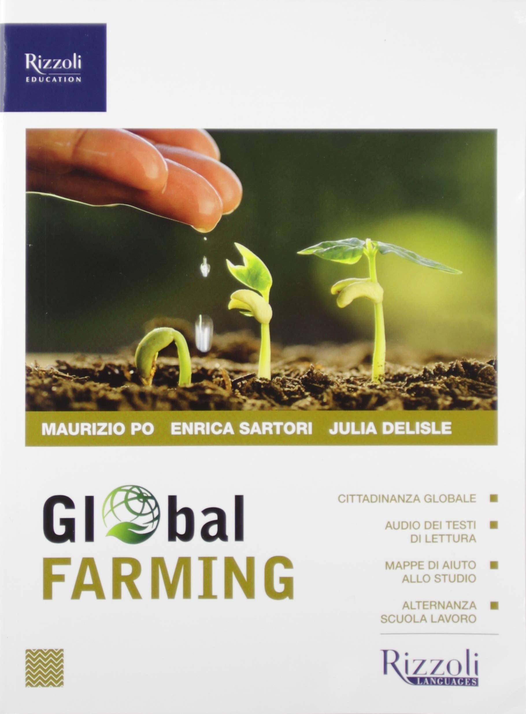Global farming. Per le Scuole superiori. Con e-book. Con espansione online. Con CD-Audio book