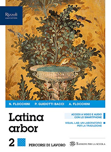 Latina arbor. Esercizi. Per le Scuole superiori. Con e-book. Con espansione online (Vol. 2) Professional & Reference Books