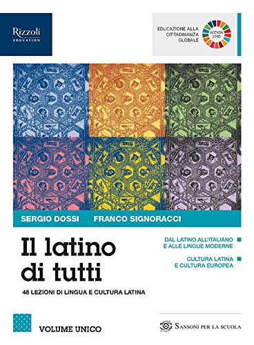 Il latino di tutti. 48 lezioni di lingua e cultura latina. Per le Scuole superiori. Con e-book. Con espansione online book