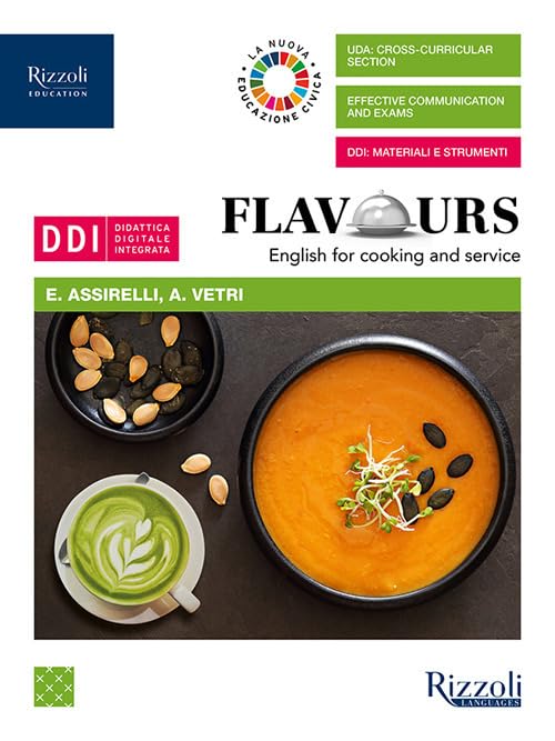 Flavours. English for cooking and service. Per le Scuole superiori. Con e-book. Con espansione online book