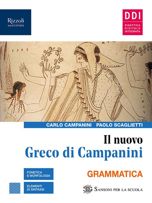Il nuovo Greco di campanini. Per le Scuole superiori. Con e-book. Con espansione online (Vol. 1) book