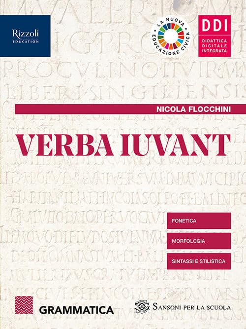 Verba iuvant. Grammatica. Per le Scuole superiori. Con e-book. Con espansione online (Vol. 1) book