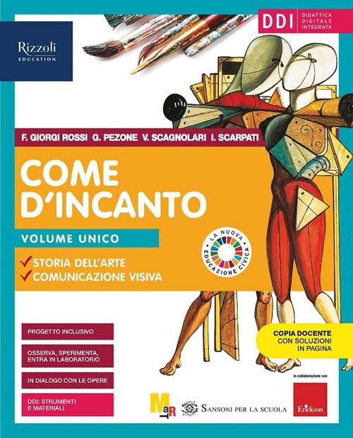 Come d'incanto. Vol. unico. Con #lartenonsiferma. Per la Scuola media. Con e-book. Con espansione online book