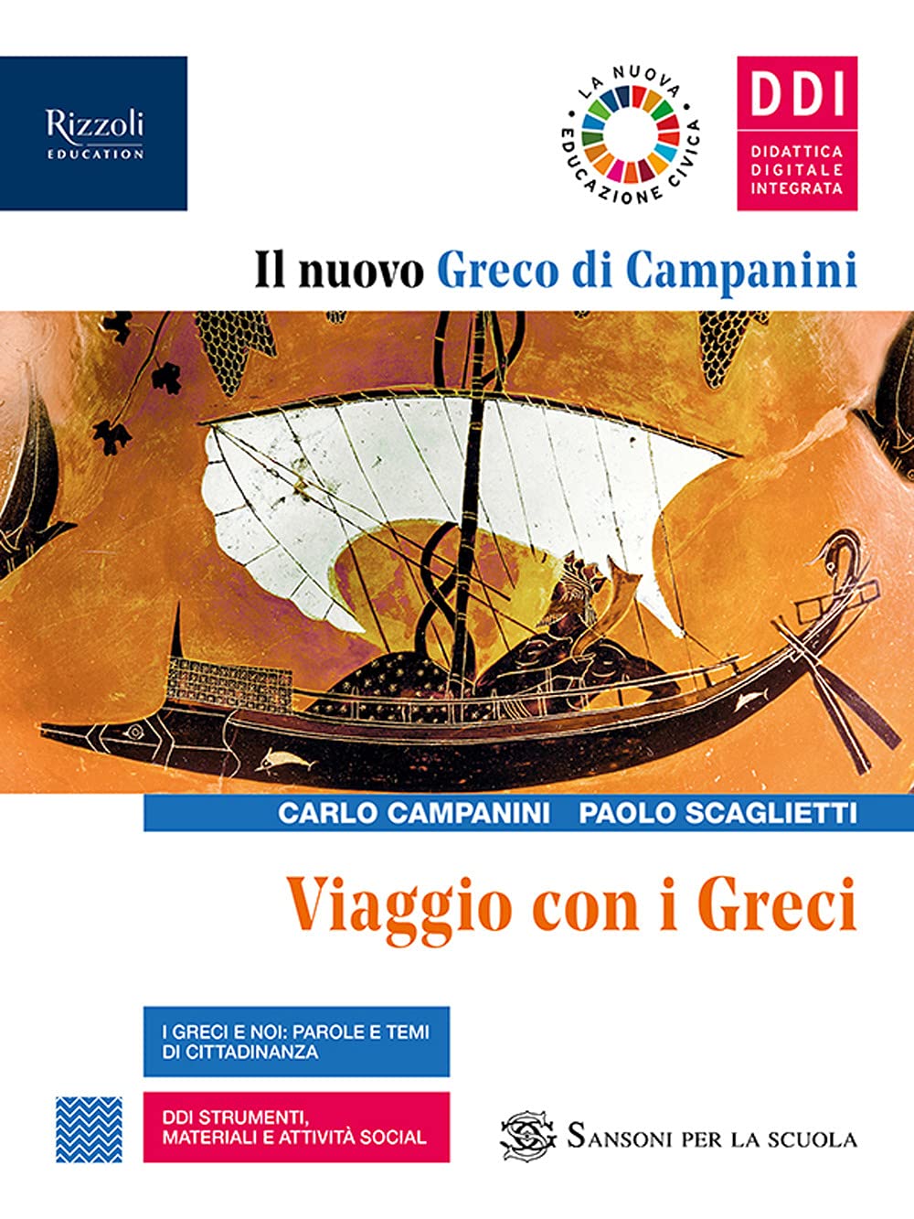 Il nuovo Greco di Campanini. Viaggio con i greci. Per le Scuole superiori. Con e-book. Con espansione online (Vol. 1) book
