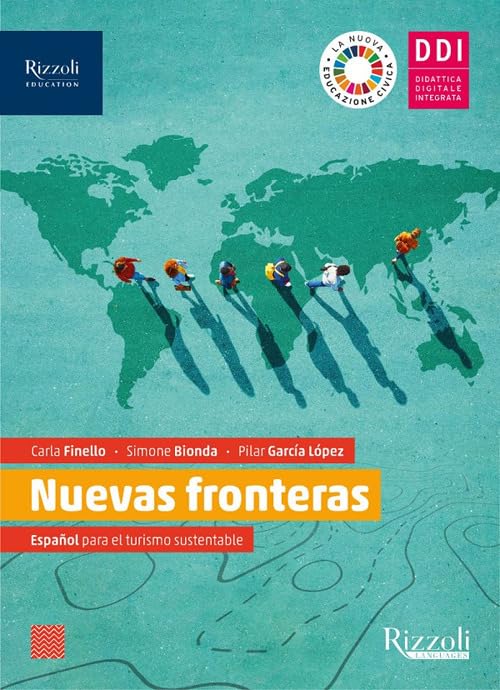 Nuevas frontieras. Con Herramientas. Per le Scuole superiori. Con e-book. Con espansione online book