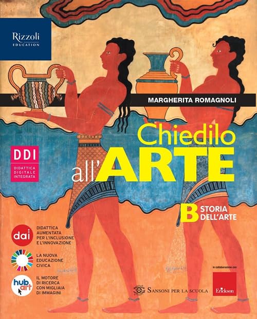 Chiedilo all'arte. Con Album dell'arte. Per la Scuola media. Con e-book. Con espansione online. Storia dell'arte (Vol. B) Film, Art & Culture