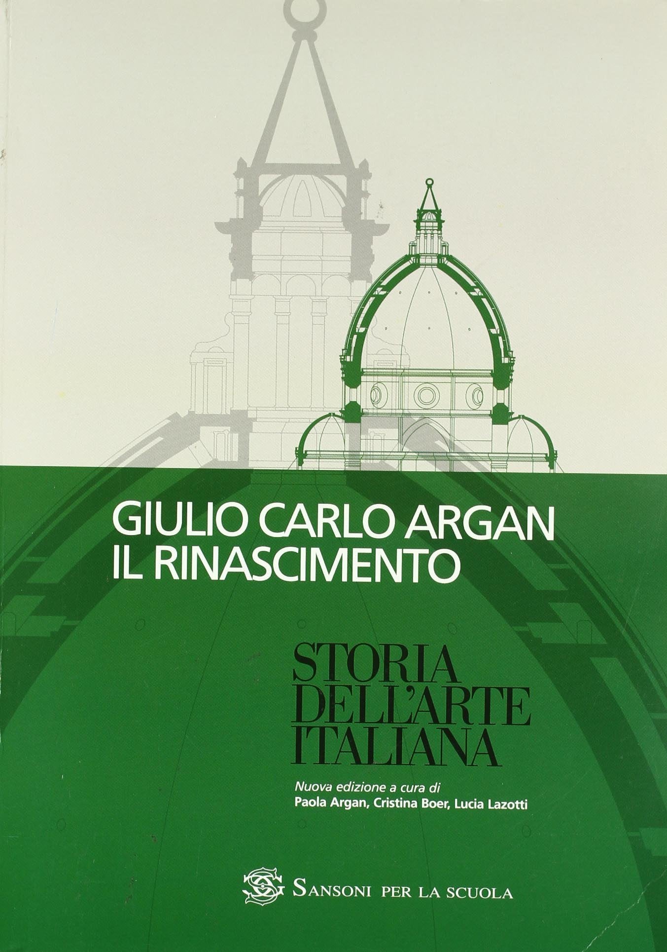Storia dell'arte italiana. Il Rinascimento. Per le Scuole superiori Professional & Reference Books