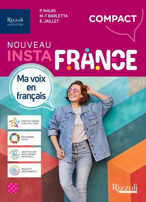 Nouveau Instafrance. Compact. Avec Aiide-mémoire, Atelier culture. Per le Scuole superiori. Con e-book. Con espansione online book