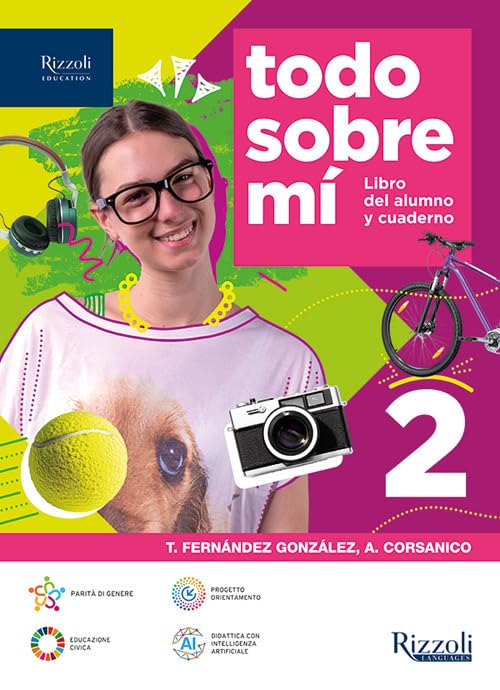 Todo sobre mí. Per la Scuola media. Con e-book. Con espansione online (Vol. 2) book