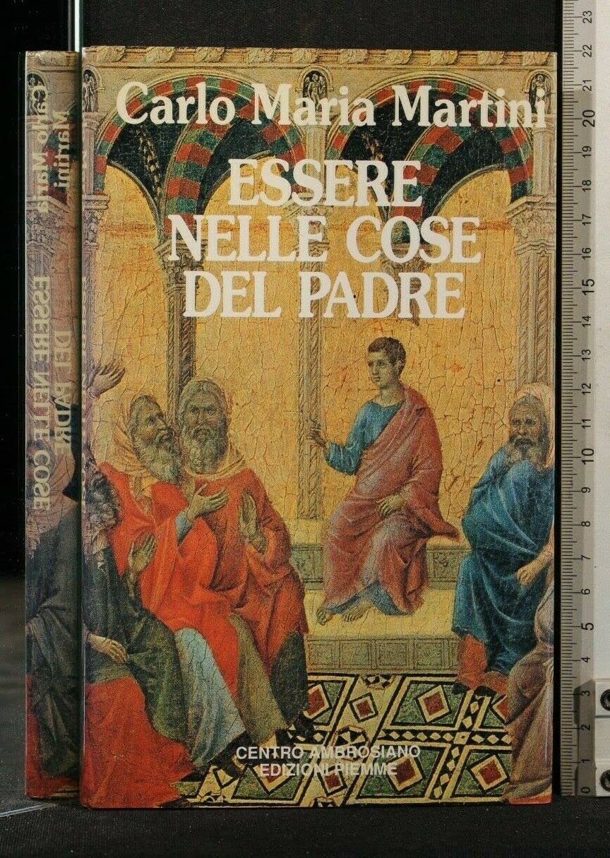 Essere nelle cose del Padre. Riflessioni sulla scelta vocazionale book