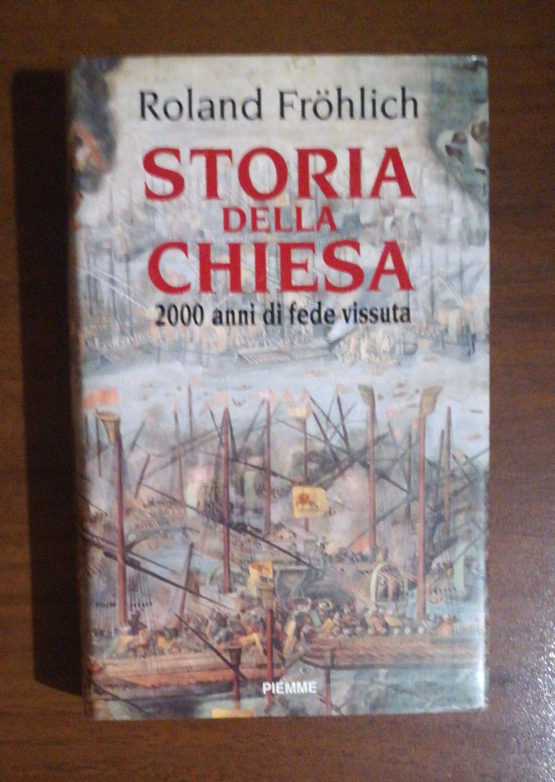 Storia della Chiesa. 2000 anni di fede vissuta book