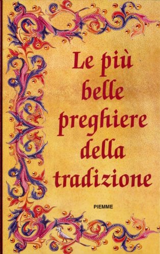 Le più belle preghiere della tradizione book