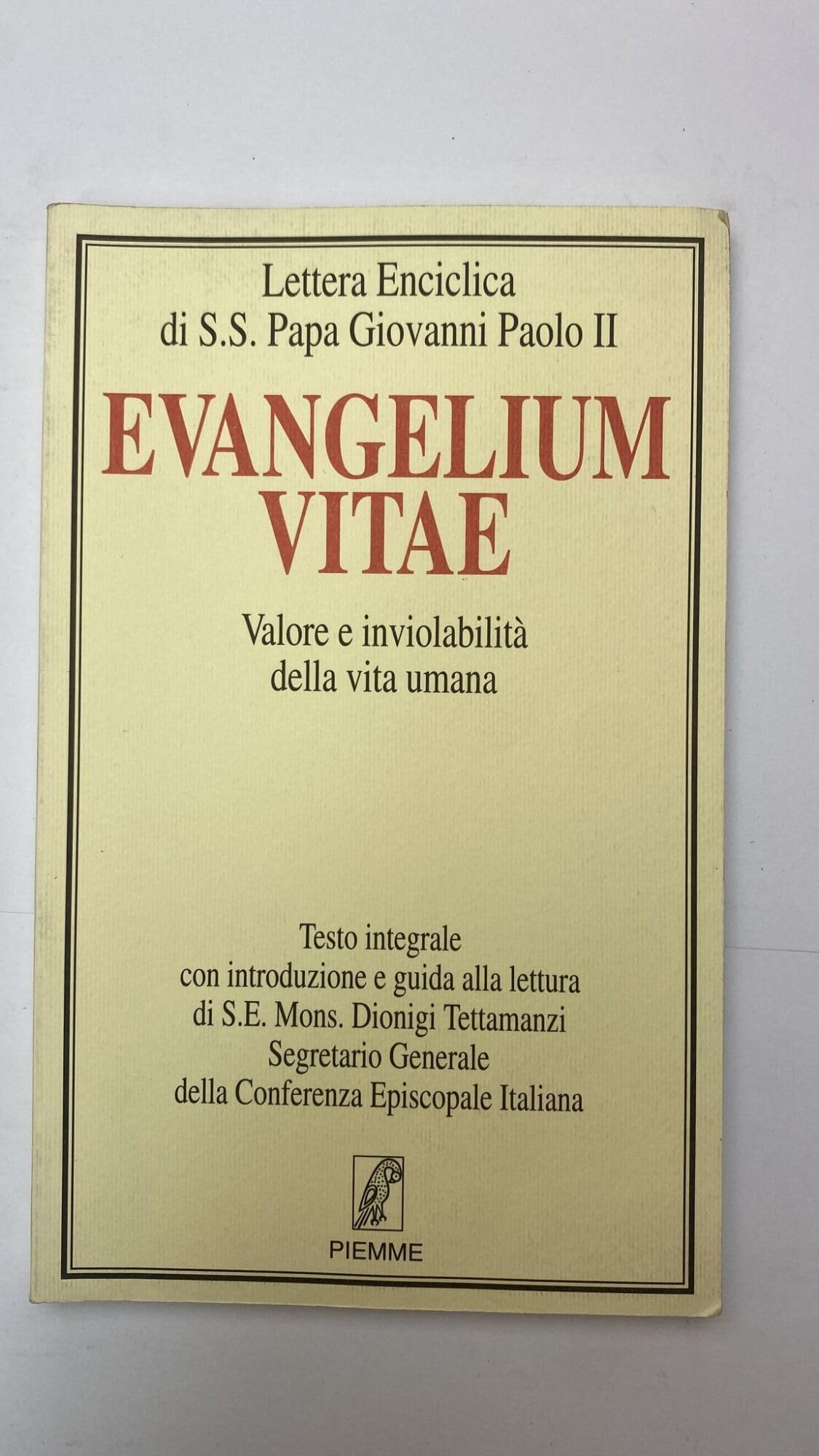 Evangelium vitae. Valore e inviolabilità della vita umana (Bibbia e teologia) Religion & Esotericism