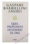 Quel profondo desiderio di Dio Religion & Esotericism