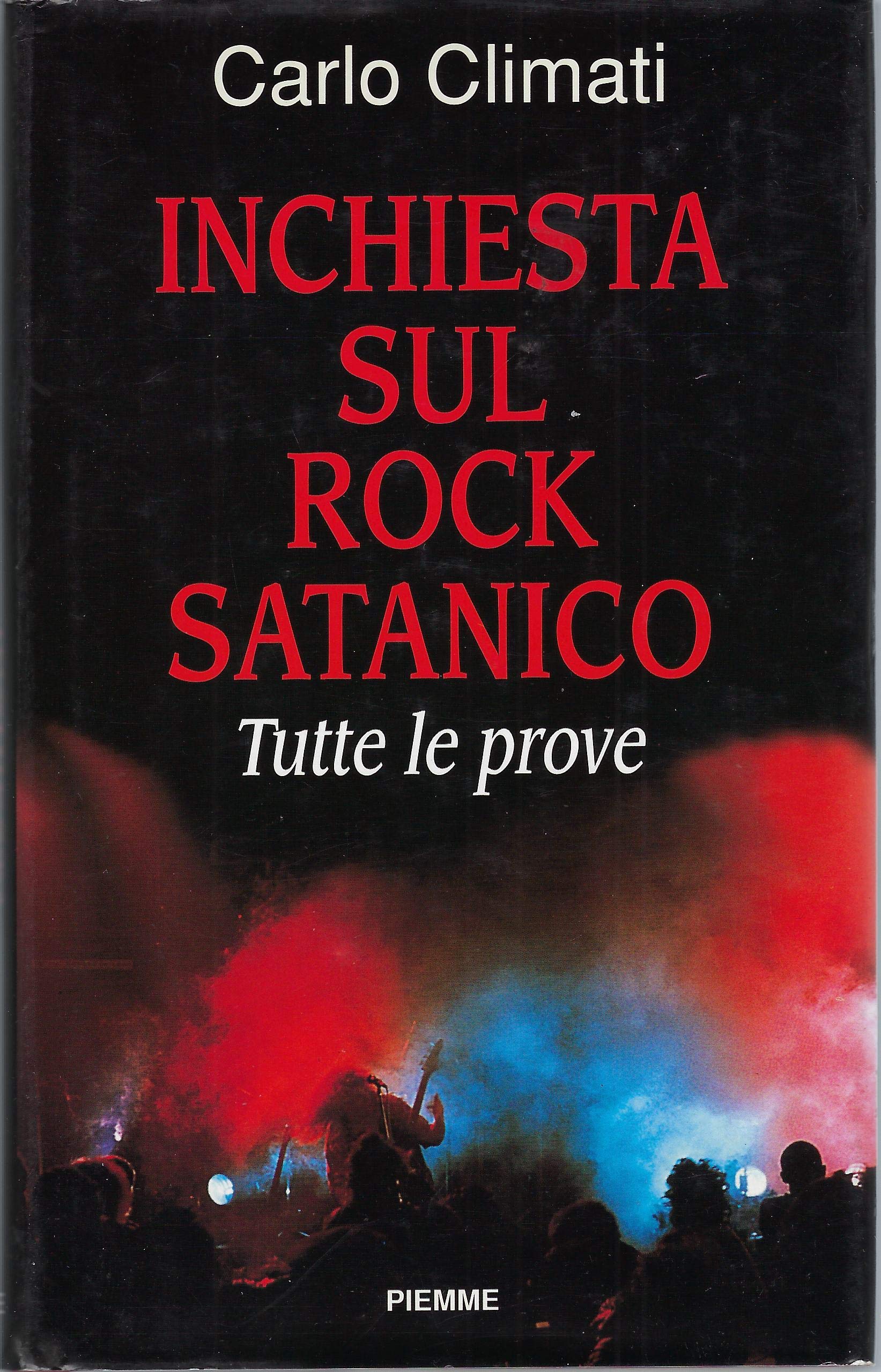 Inchiesta sul rock satanico. Tutte le prove book