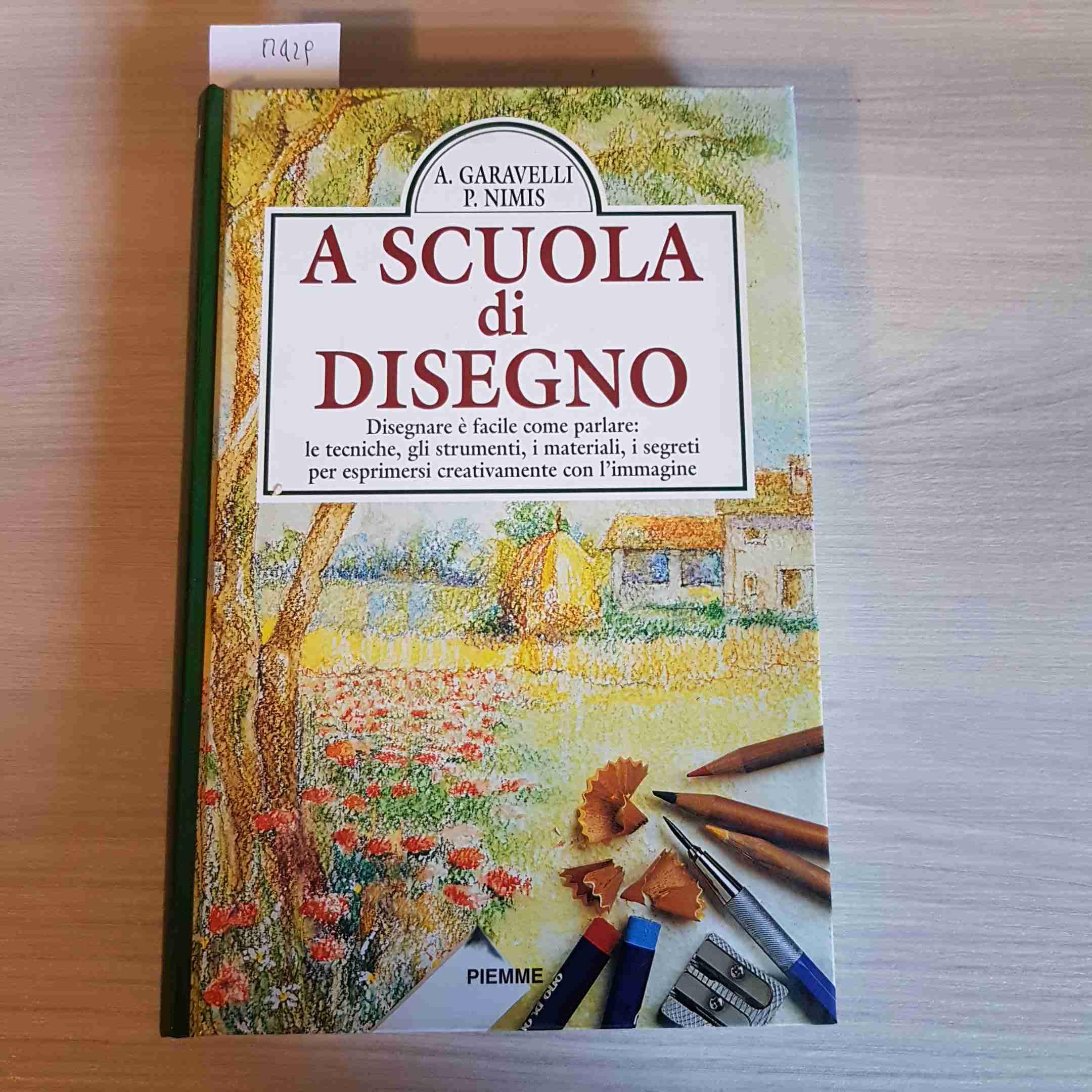 A scuola di disegno. Disegnare è facile come parlare: le tecniche, gli strumenti, i materiali, i segreti per esprimersi creativamente con l'immagine (Manuali della casa) Hobbies & Crafts