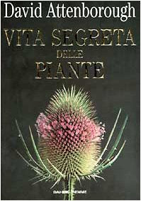 La vita segreta delle piante book