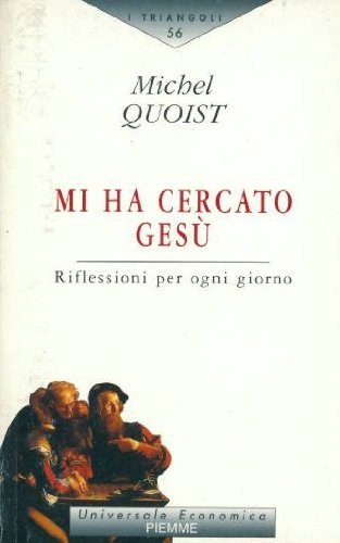 Mi ha cercato Gesù. Riflessioni per ogni giorno book