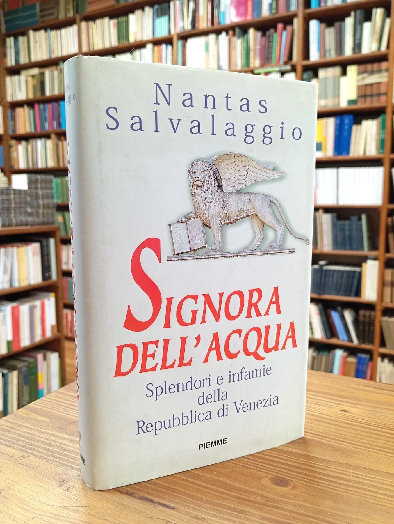 Signora dell'acqua. Splendori e infamie della Repubblica di Venezia Historical Fiction