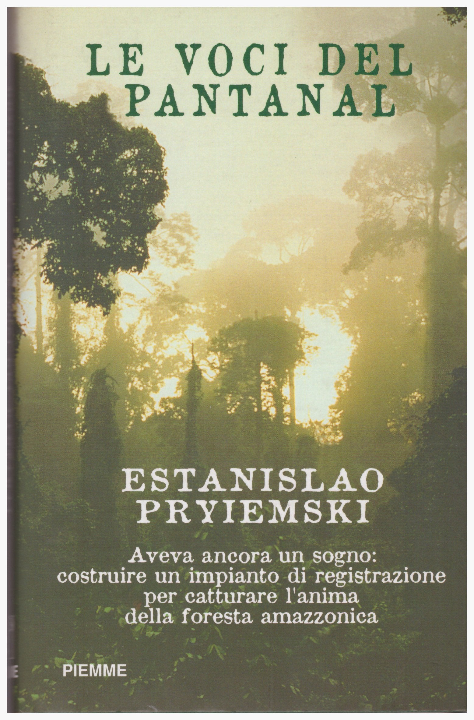 Le voci del Pantanal Books