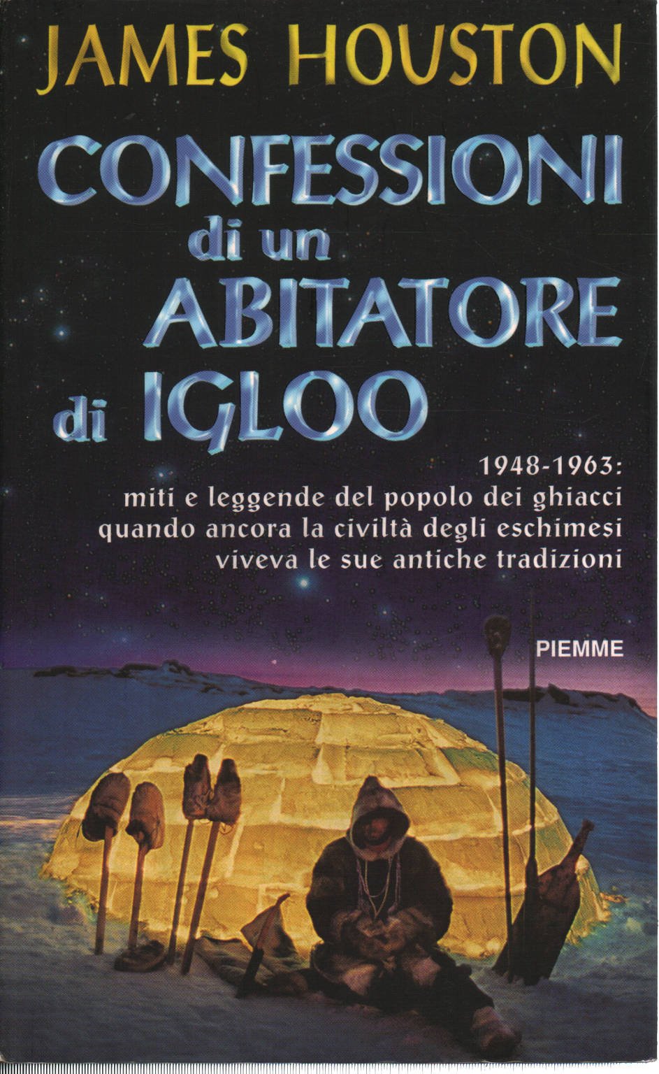 Confessioni di un abitatore di igloo Books