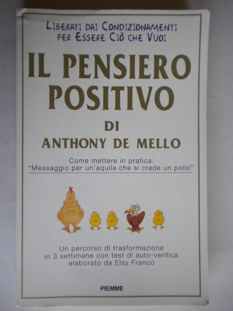 Il pensiero positivo di Anthony De Mello Religion & Esotericism