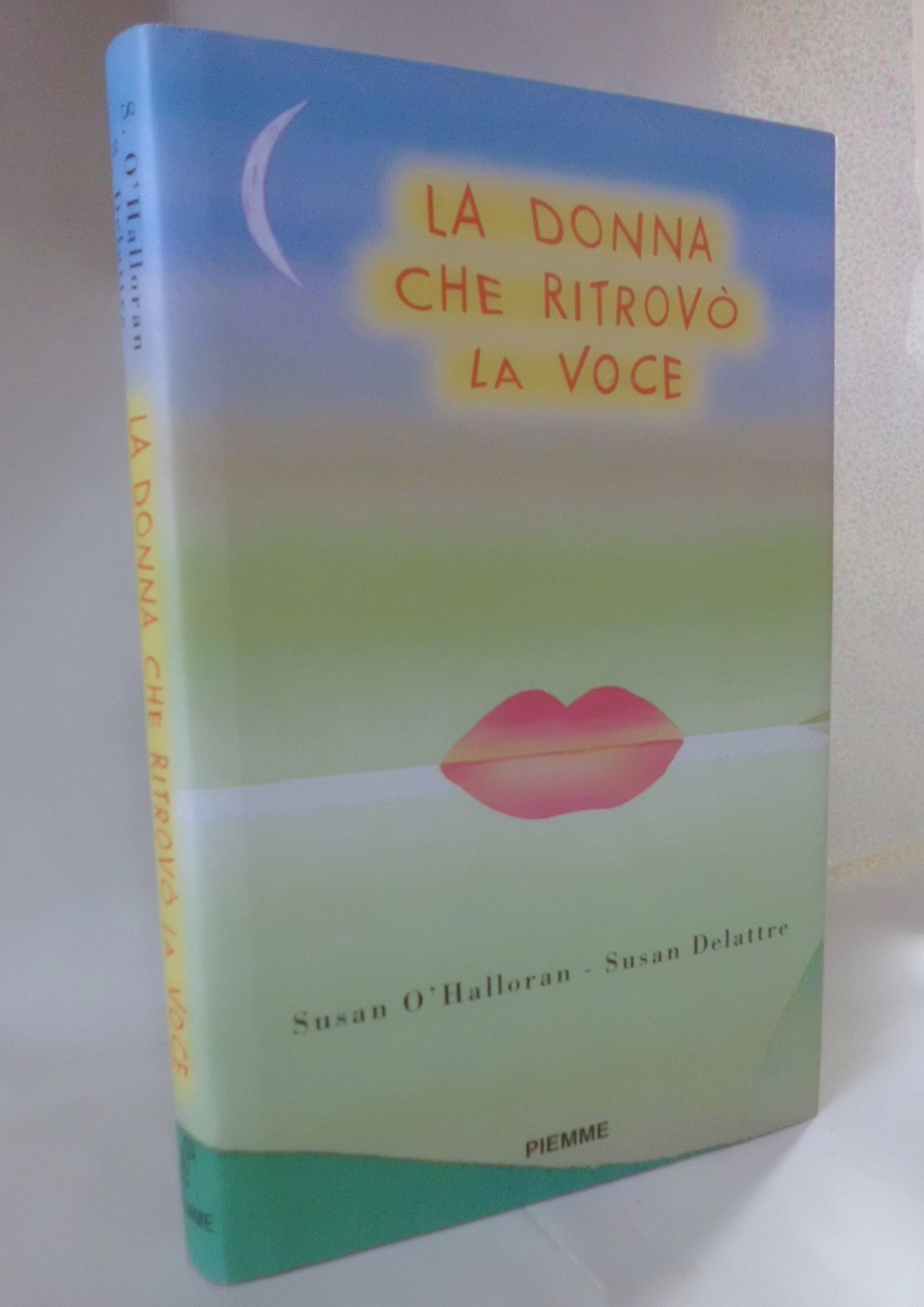 La donna che ritrovò la voce Contemporary literature