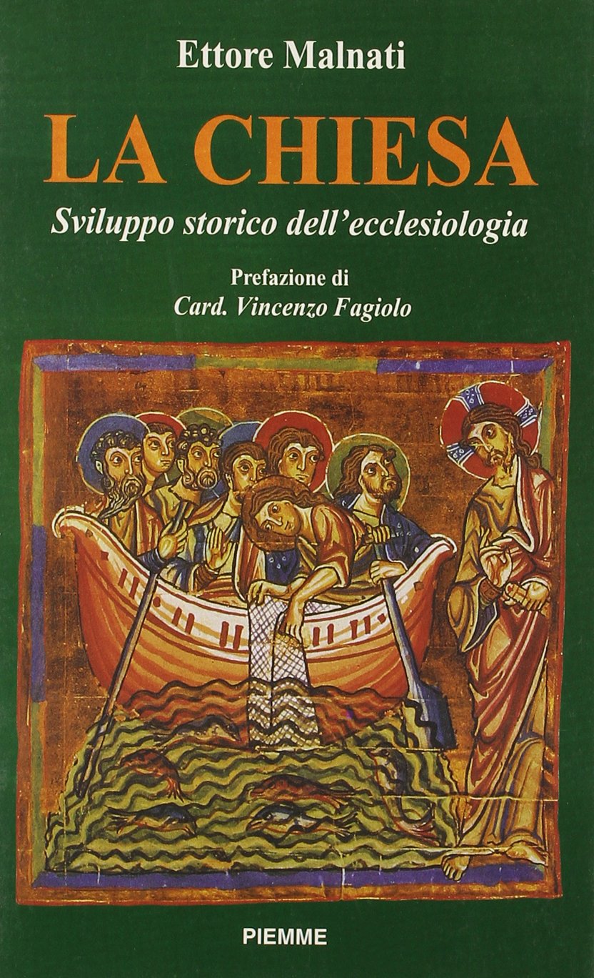 La Chiesa. Sviluppo storico dell'ecclesiologia book