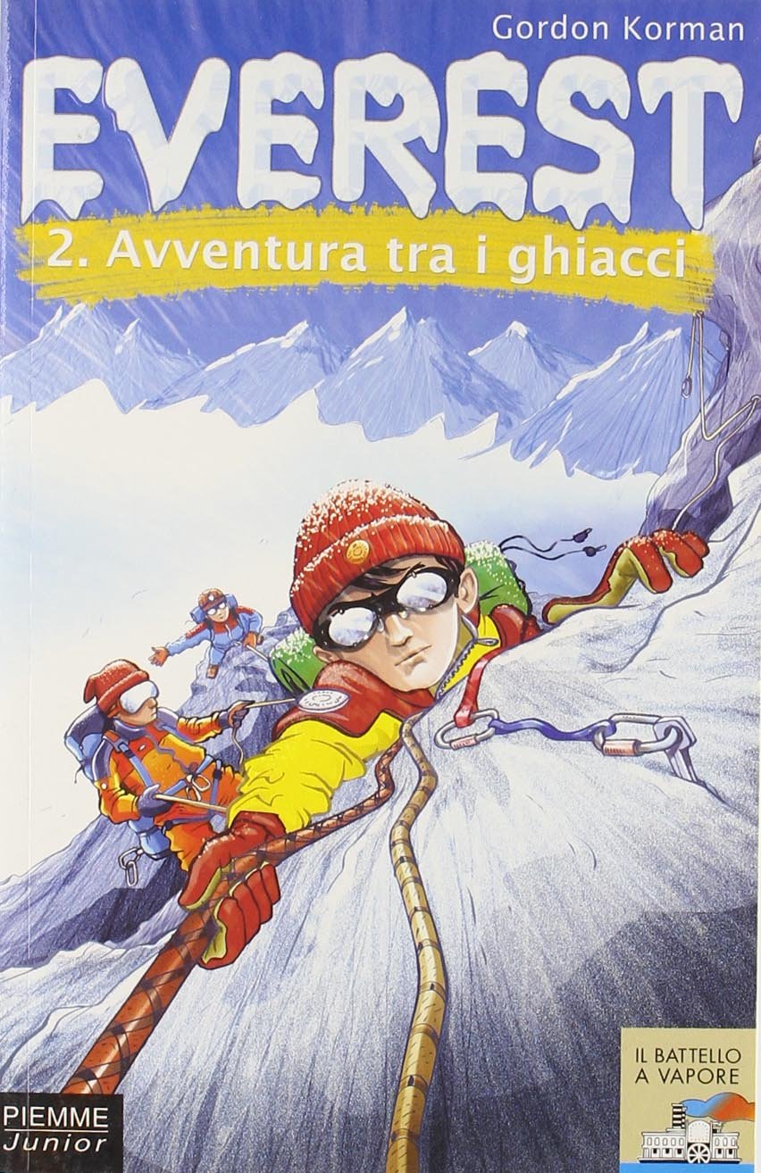 Avventura tra i ghiacci. Everest (Vol. 2) book