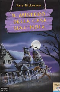 Il mistero della casa sull'isola Novels & Short Stories