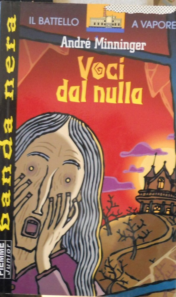 Voci dal nulla (Il battello a vapore. Banda nera) Books