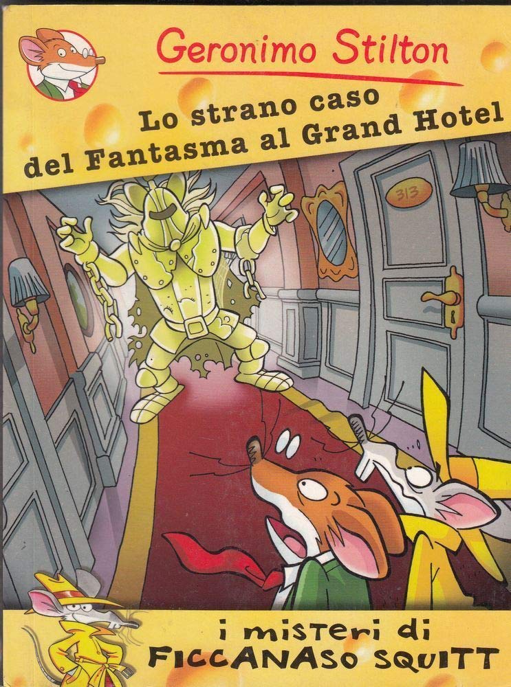 Lo strano caso del fantasma al Grand Hotel Novels & Short Stories
