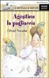 Agostina la pagliaccia (Il battello a vapore. Serie bianca) Novels & Short Stories