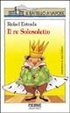 Re solosoletto (Il battello a vapore. Serie bianca) Novels & Short Stories