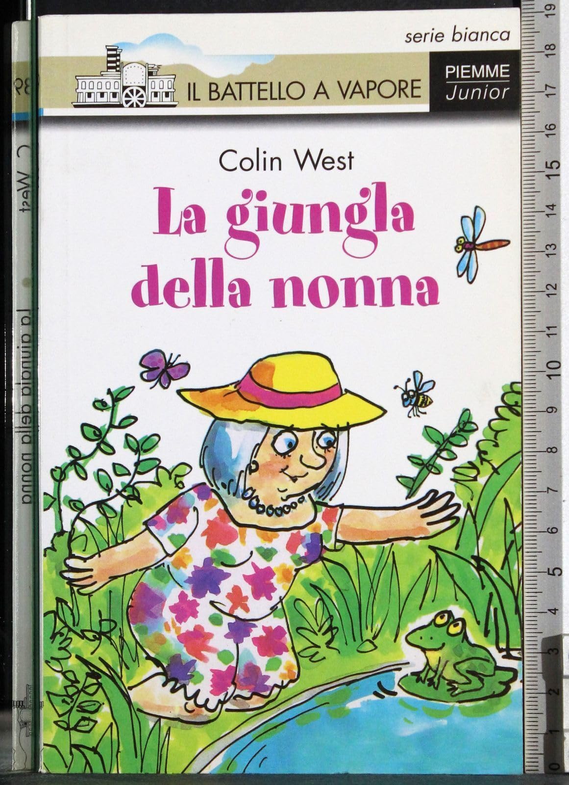 La Giungla Della Nonna (Il battello a vapore. Serie bianca) Contemporary literature