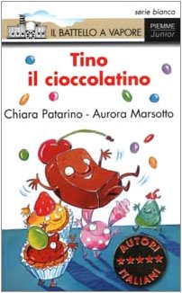 Tino il cioccolatino. Ediz. illustrata book
