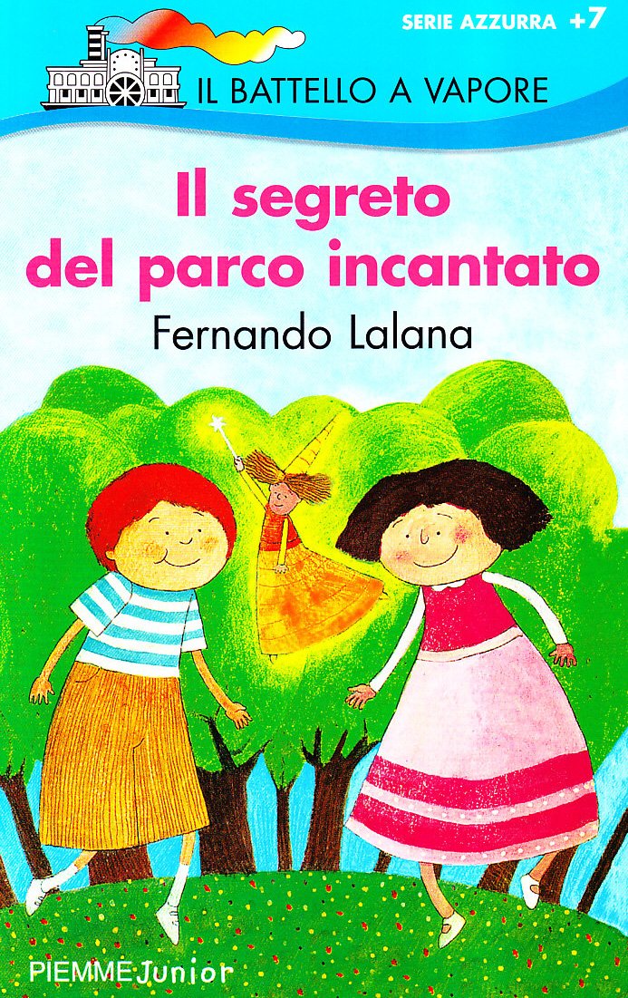 Il segreto del parco incantato Novels & Short Stories