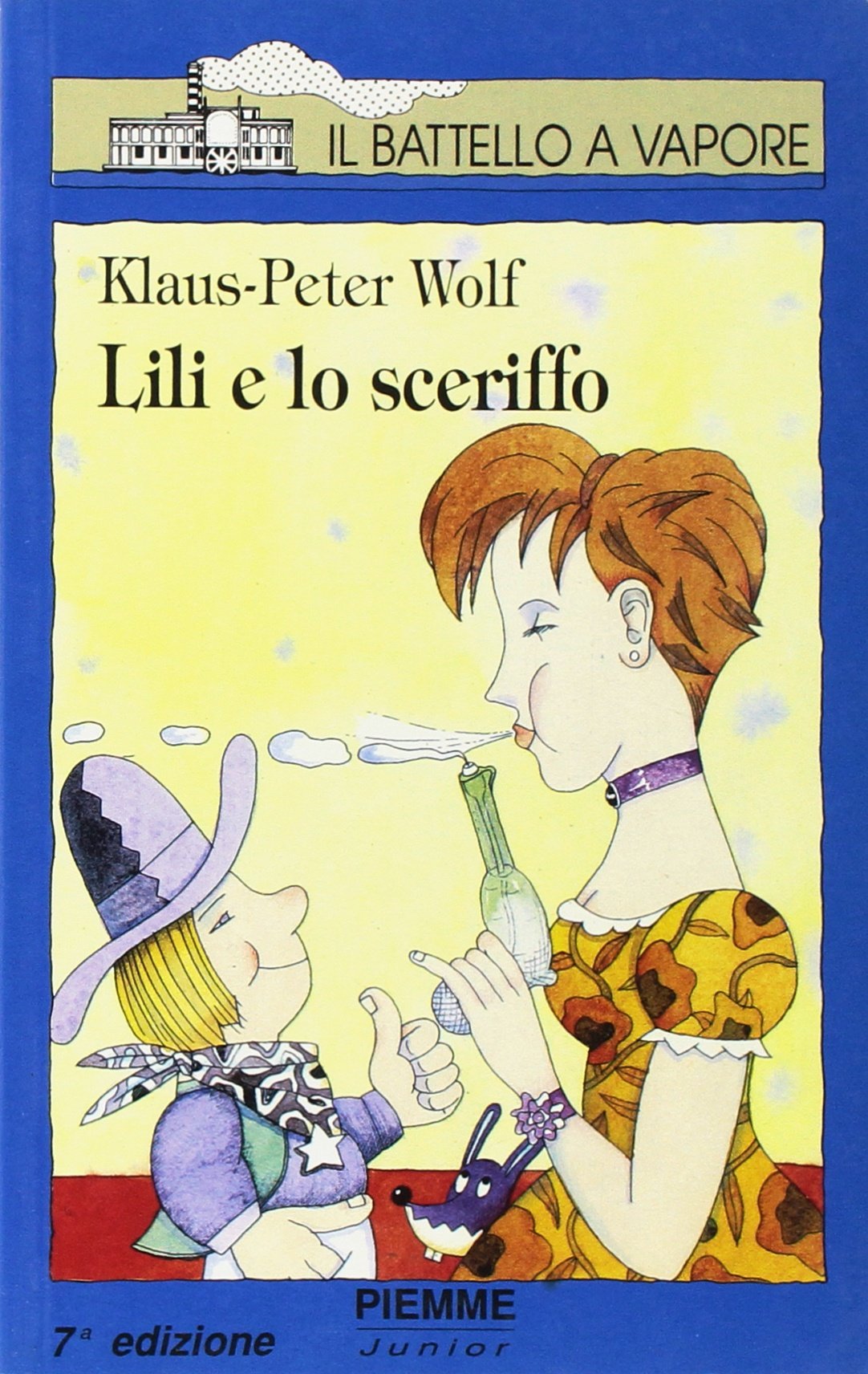Lili e lo sceriffo (Il battello a vapore. Serie azzurra) Books