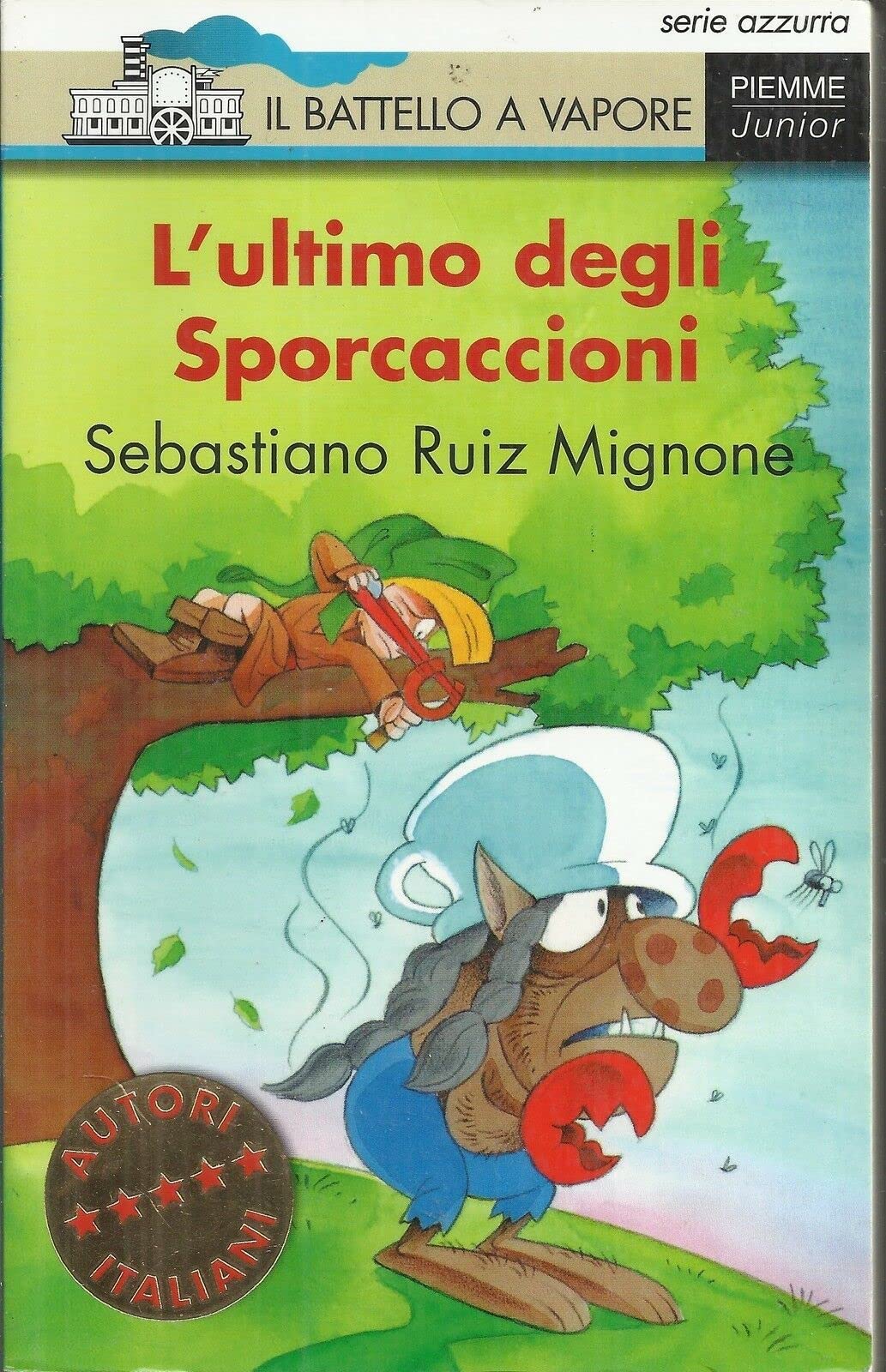 L'ultimo degli Sporcaccioni (Il battello a vapore. Serie azzurra) Novels & Short Stories
