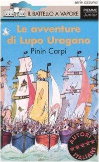 Le avventure di Lupo Uragano Novels & Short Stories