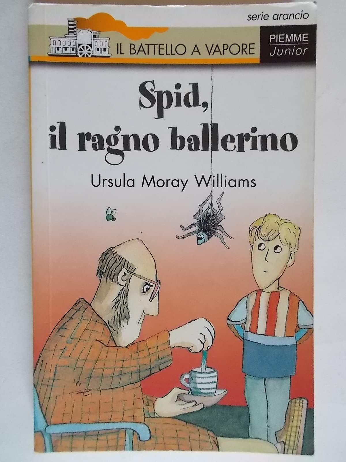 Spid, il ragno ballerino (Il battello a vapore. Serie arancio) Novels & Short Stories