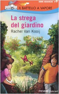 La strega del giardino Novels & Short Stories