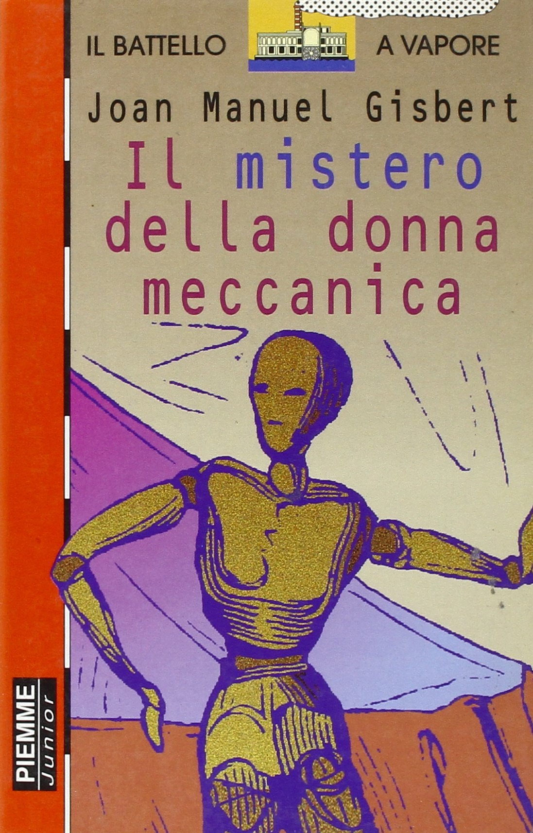 Il Mistero Della Donna Meccanica book