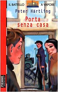 Porta senza casa (Il battello a vapore. Serie arancio oro) Novels & Short Stories