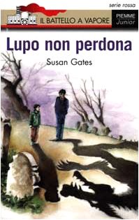 Lupo non perdona (Il battello a vapore. Serie rossa) Books