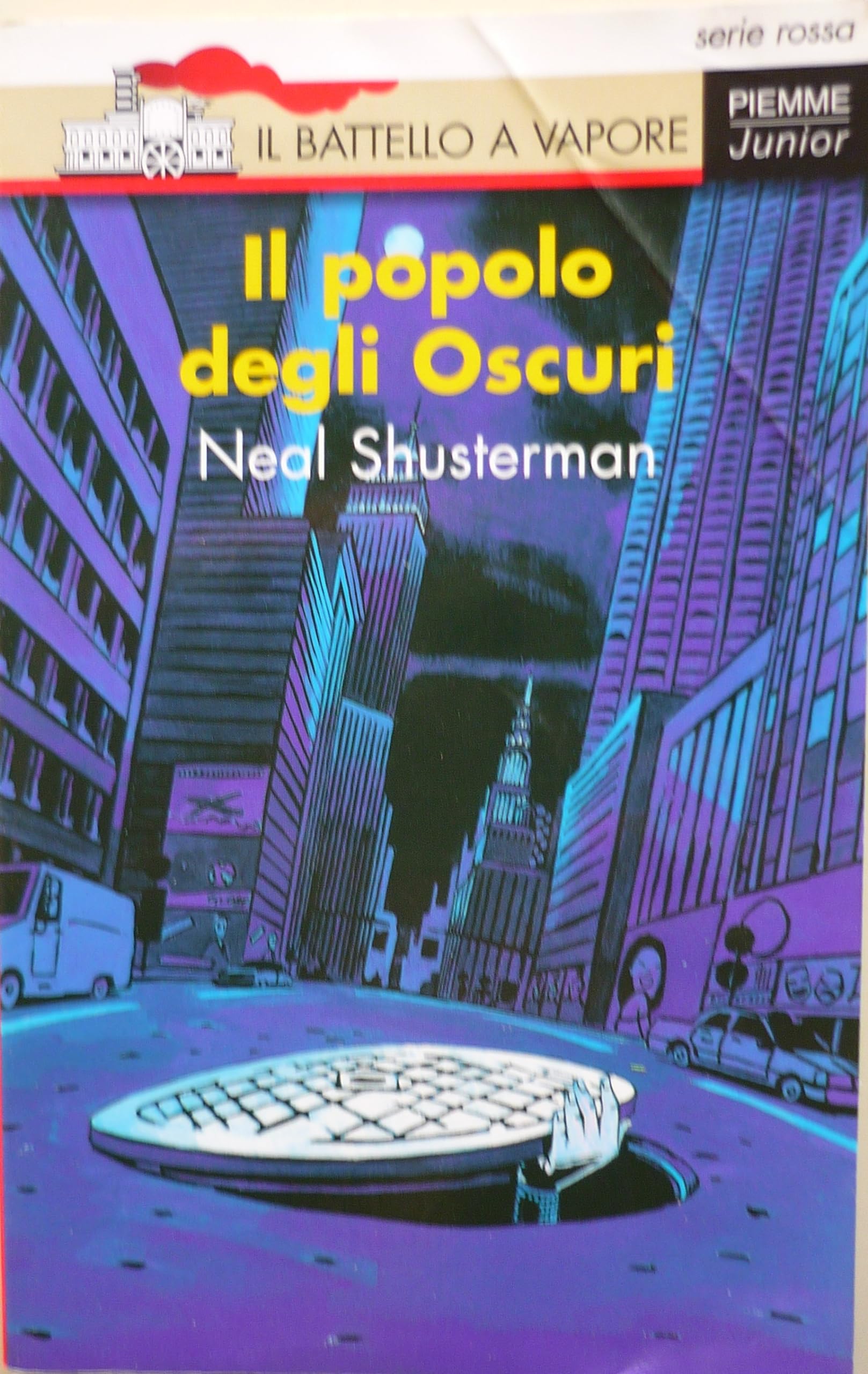 Il popolo degli Oscuri (Il battello a vapore. Serie rossa) Fiction