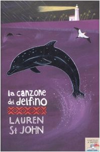 La canzone del delfino Natural Sciences Books