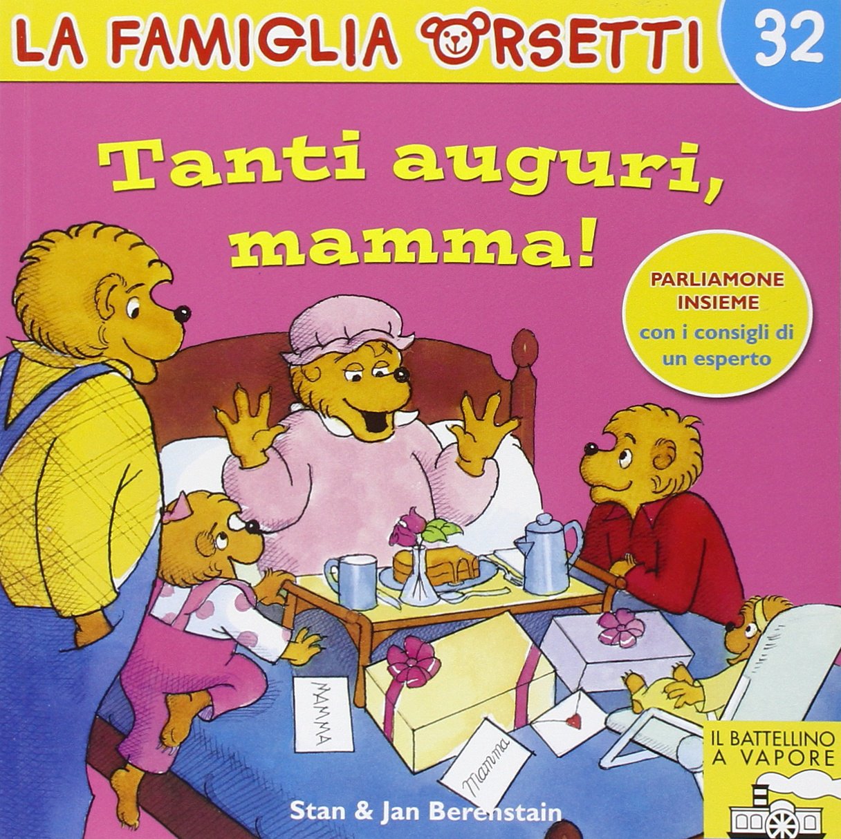 Tanti auguri, mamma! Ediz. illustrata (La famiglia orsetti) Children's books