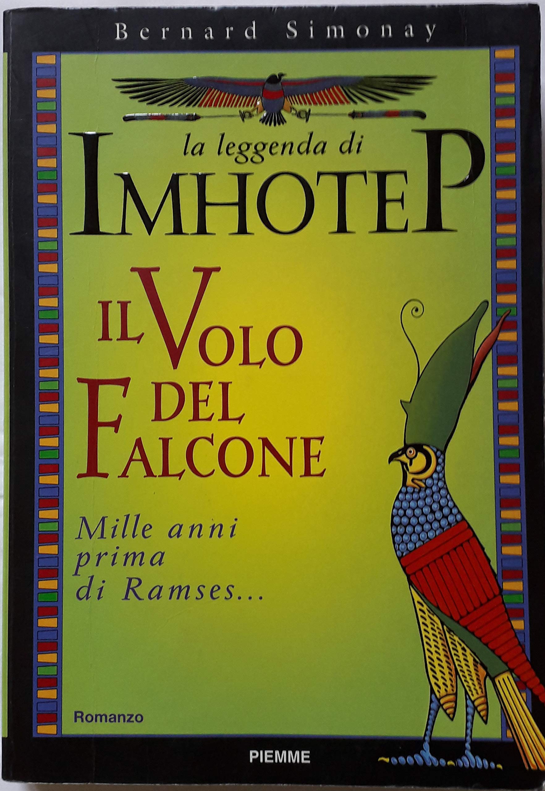 La leggenda di Imhotep. Il volo del falcone (Vol. 2) book