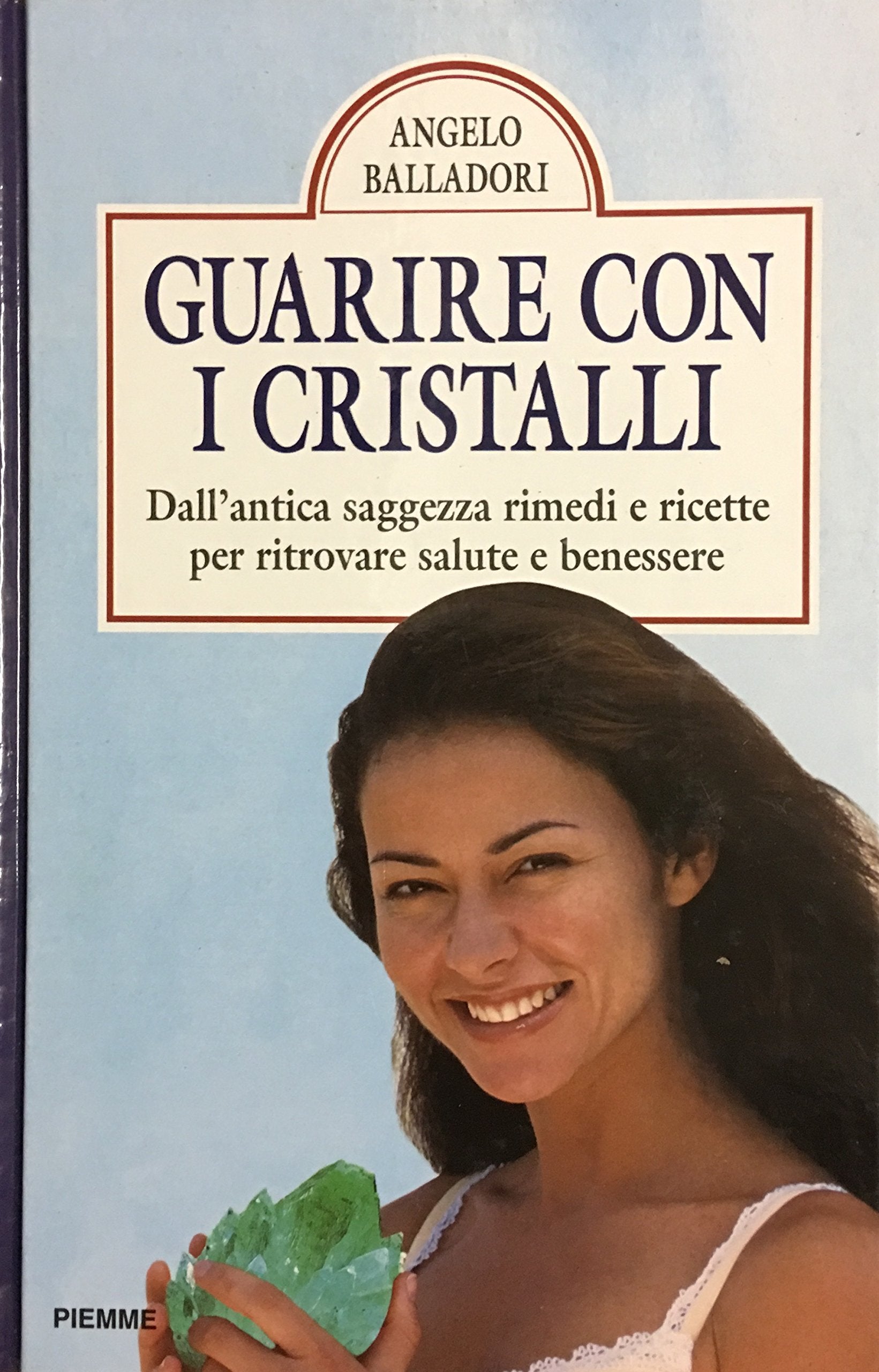 Guarire con i cristalli book